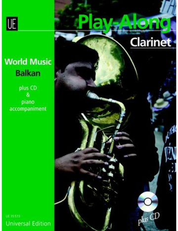 Balkan - Play Along Clarinette - Clarinette With CD Ou Piano Accompaniment