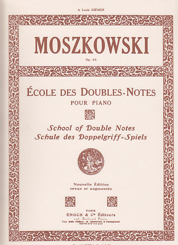 Moszkowski - Ecole Des Doubles Notes