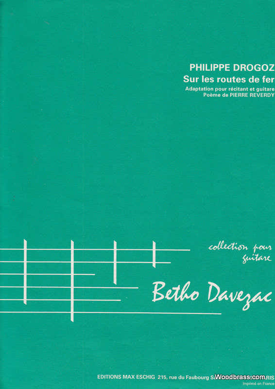 Drogoz Philippe - Sur Les Routes De Fer