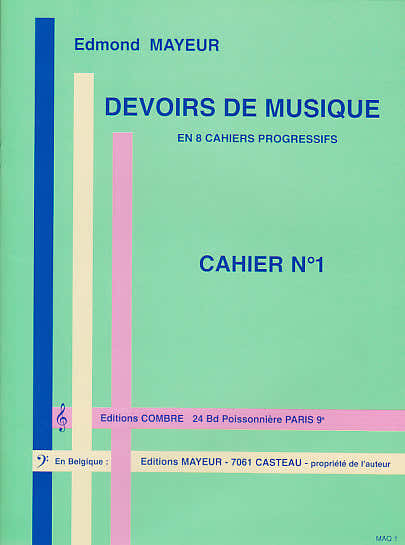 Mayeur - Devoirs De Musique Cahier 1
