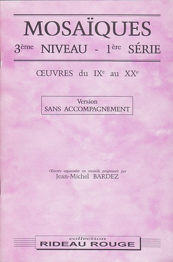 Bardez JEAN-michel - Mosaiques 3eme Niveau 1ere Serie