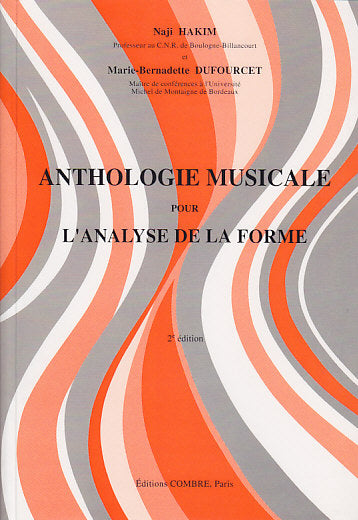 Hakim/dufourcet - Anthologie Mus. Analyse Forme - Analyse
