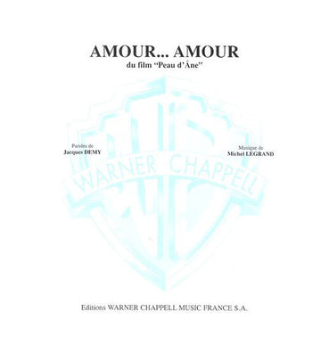 PARTITION - LEGRAND MICHEL - AMOUR AMOUR - PIANO CHANT