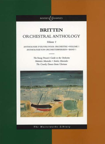 Britten B. - Orchestral Anthology Vol. 1 - Orchestra