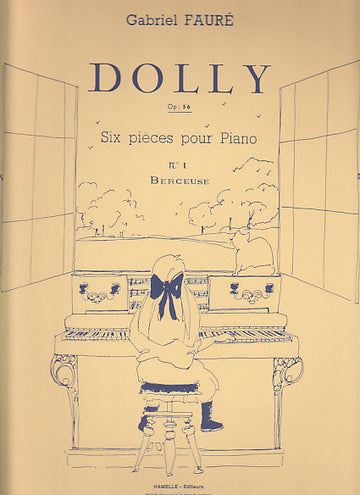 FAURE GABRIEL - DOLLY OP.56 - PIECE N°1: BERCEUSE - PIANO