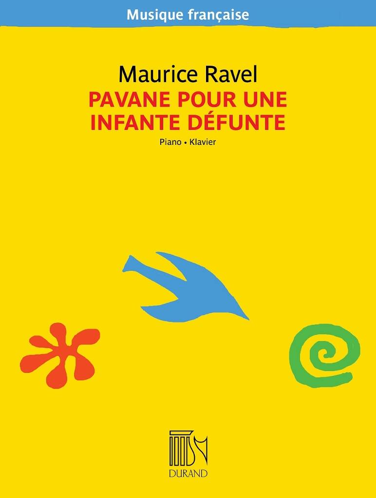 Ravel Maurice - Pavane Pour Une Infante Defunte - Piano