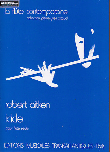 Aitken Robert - Icicle Pour Flute Seule