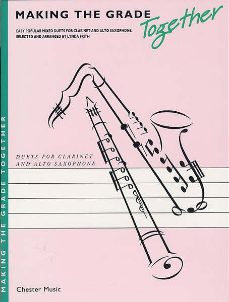MAKING THE GRADE TOGETHER - DUETS - CLARINET