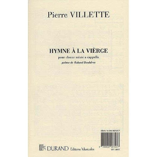 Villette - Hymne A La Vierge - 4 Voix Mixtes A Cappella