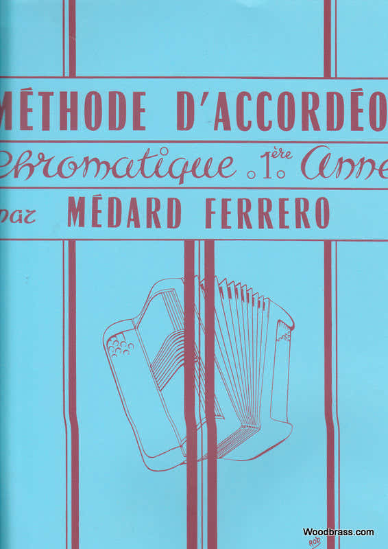 Méthode D'Accordéon Chromatique 1ère Année - Ferrero