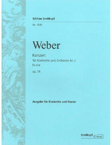 Weber - Clarinette Concerto No. 2 In Eb Major Op. 74 - Clarinette et Piano