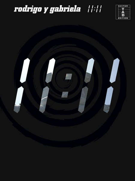 RODRIGO Y GABRIELA - 11:11 - GUITARE TAB
