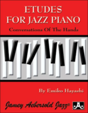 Hayashi E. - Etudes For Jazz Piano - Conversation Of The Hands