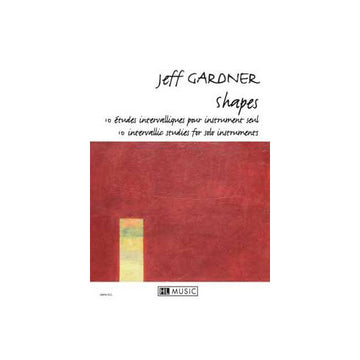 Gardner - Shapes 10 Etudes Instr. Seul - Instrument Seul