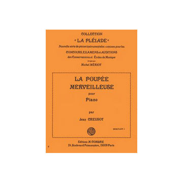 Creusot - La Poupée Merveilleuse - Piano