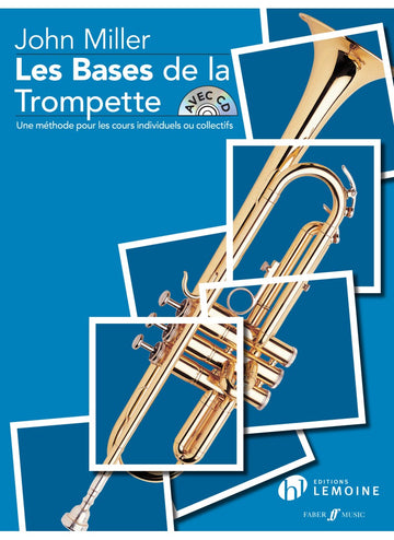 John Miller - Les Bases de la Trompette