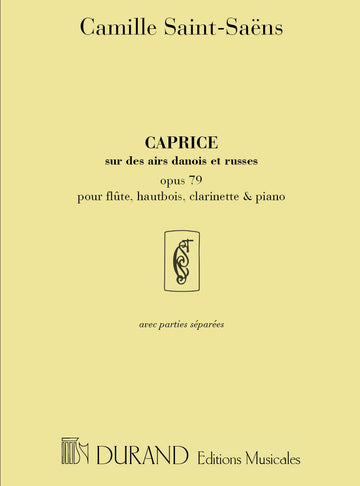 Saint-Saens - Caprice Airs Danois Op 79 - Flute Hautbois Clarinette Et Piano