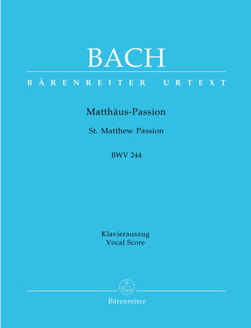 J.S - Passion Selon St Mathieu Bwv 244 - Reduction Ch Piano