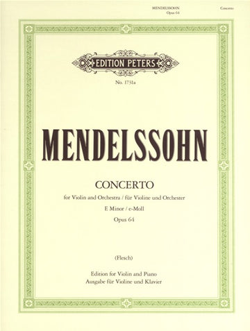 Mendelssohn Felix - Violin Concerto In E Min Op.64 - Violin And Piano