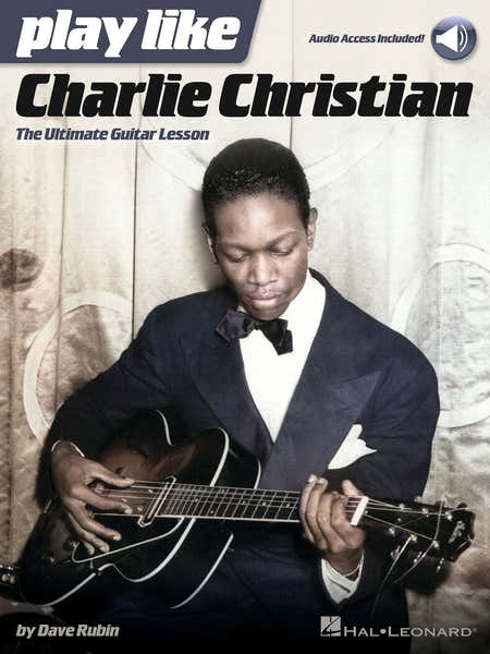 Play like Charlie Christian