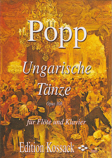 Popp W. - Ungarische Tanze Op. 38 - Flûte et Piano