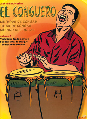 Boissiere JEAN-paul - El Conguero Vol. 1 - Percussions
