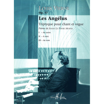 Vierne Louis - Les Angelus Op.57 - Voix Orgue