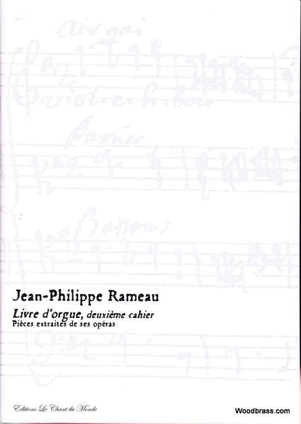 Ch Du Monde Rameau J.P. - Livre D'Orgue Deuxieme Cahier
