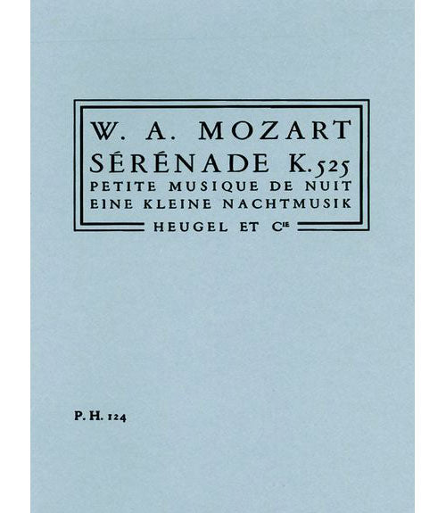 Heugel MOZART W.A. - SERENADE KV 525 - PETITE MUSIQUE DE NUIT - CONDUCTEUR POCHE